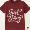 Just Pray Pearls Christian PNG design on burgundy maroon t-shirt flat lay, vintage pearl lettering religious shirt, 300 dpi sublimation digital download
