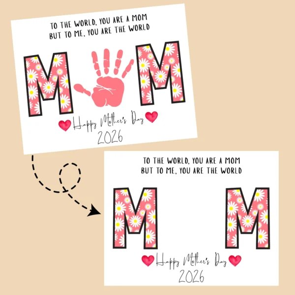DIY guide graphic showing a blank floral MOM template and the finished result with a pink handprint for Mother's Day 2026.